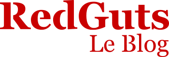 Redguts – Le Blog